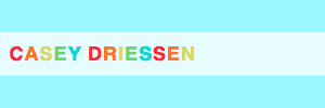 Casey Driessen Dot Com
